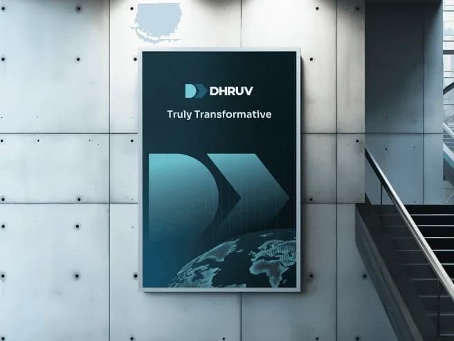 Dhruv brand campaign poster featuring the Truly Transformative visual identity
