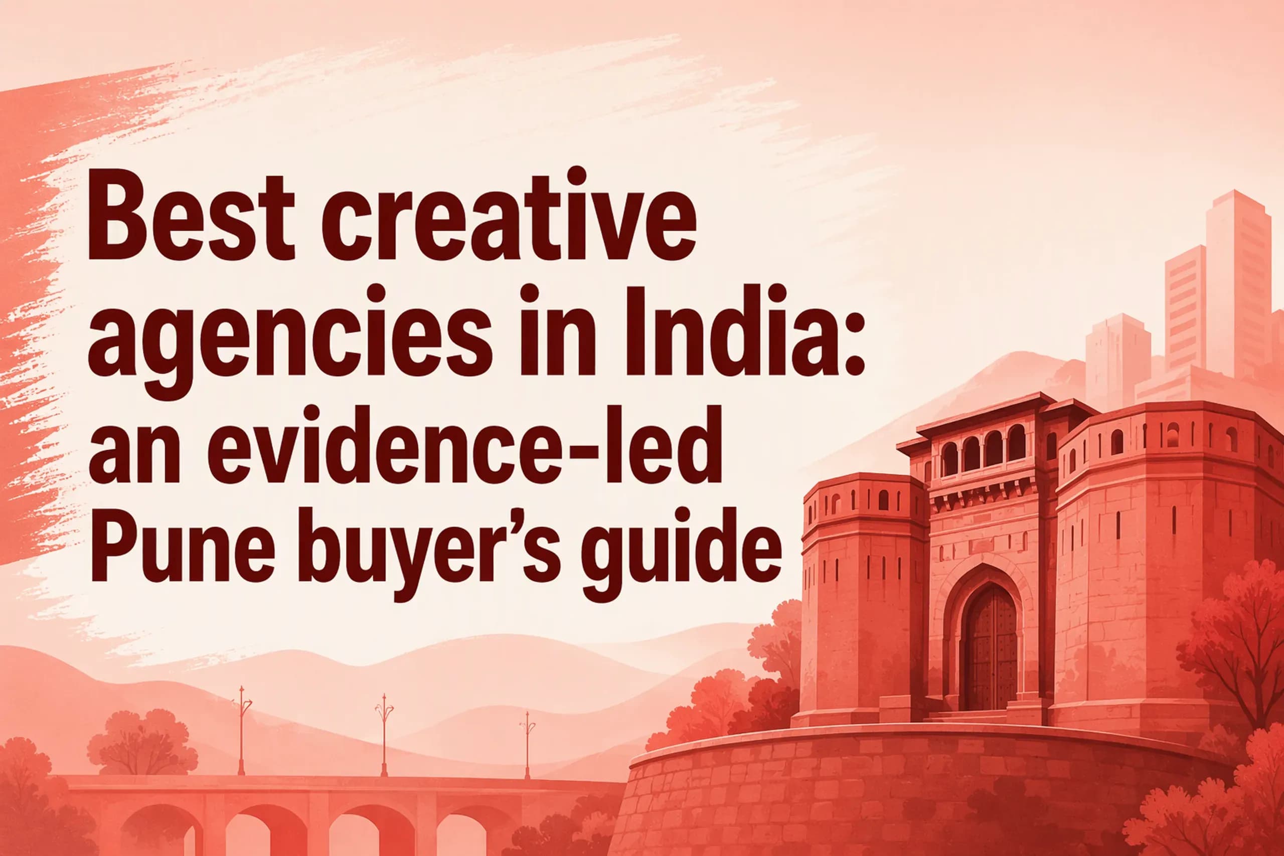 5 Best Creative Agencies in Pune: An Evidence-led Guide