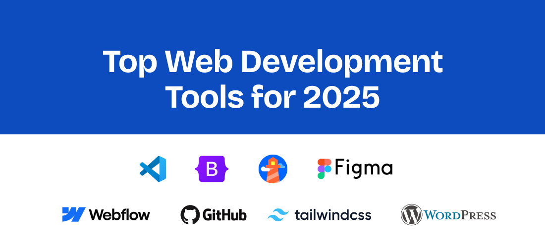Top Web Development Tools for 2025