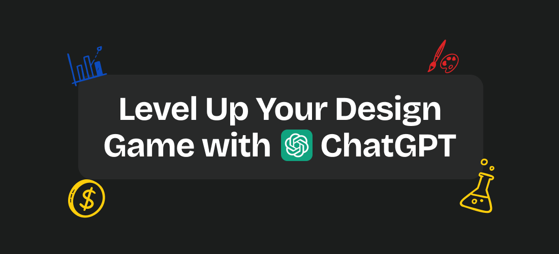 Level Up Your Design Game with ChatGPT